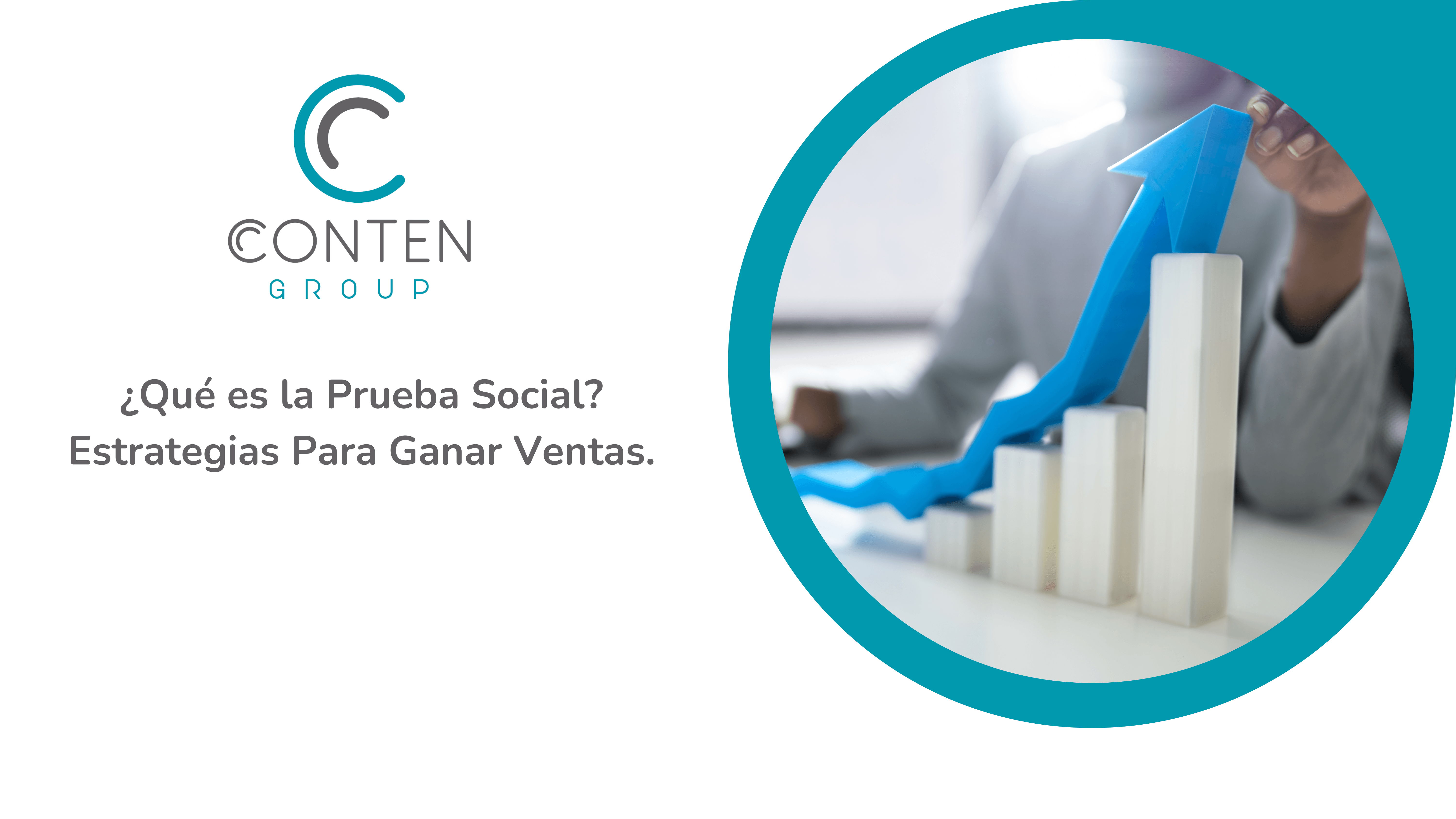 ¿Qué es la Prueba Social? Estrategias Para Ganar Ventas.